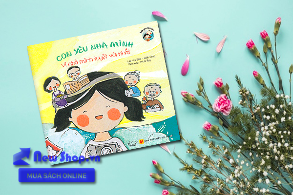 Con Yêu Nhà Mình Vì Cả Nhà Mình Tuyệt Vời Nhất